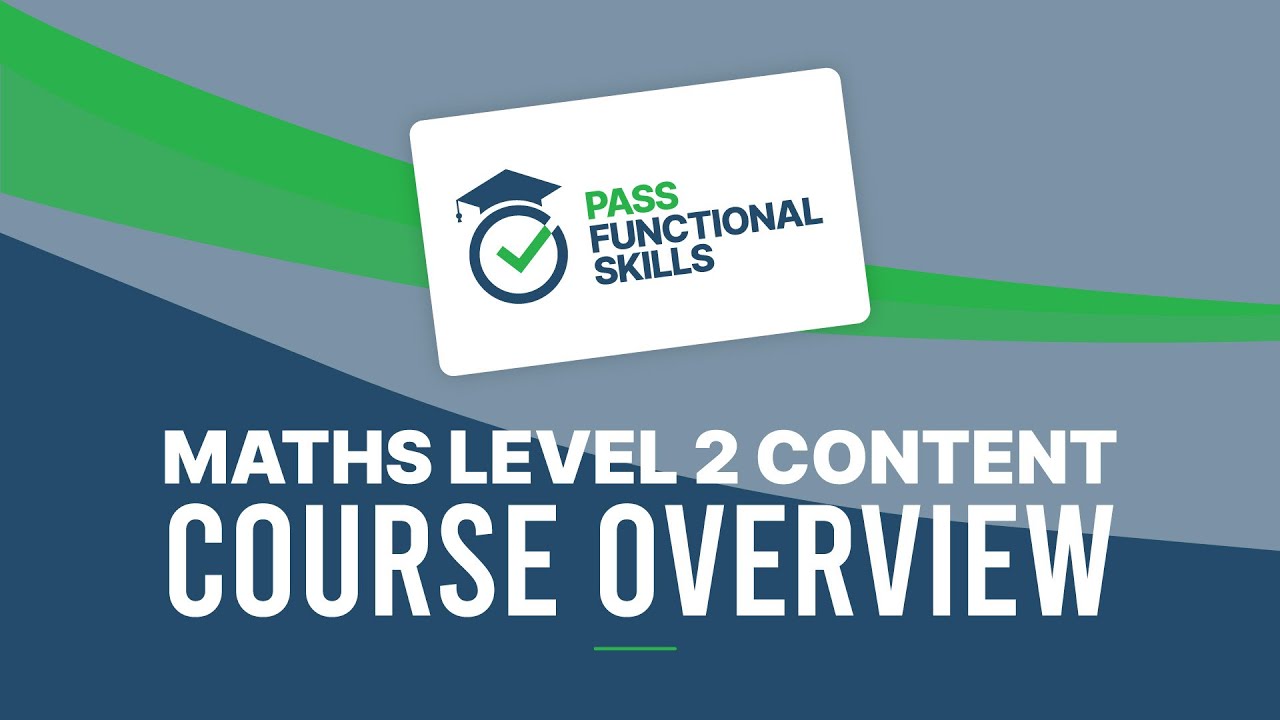 Pass Functional Skills - Maths Course Features
