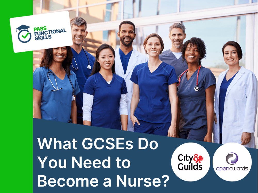 What GCSEs Do You Need to Become a Nurse?
